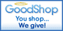 Goodshop: You Shop...We Give!